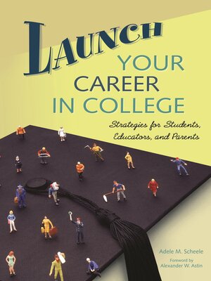 cover image of Launch Your Career in College